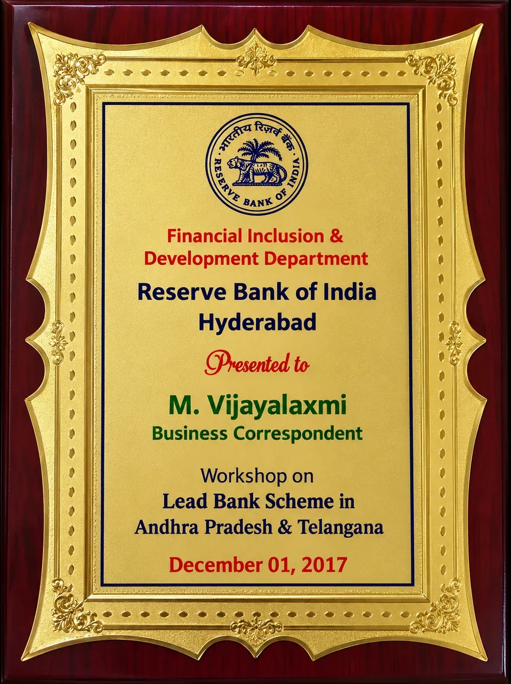Plaque from the Financial Inclusion and Development Department, Reserve Bank of India, Hyderabad, presented to M. Vijayalaxmi, Business Correspondent, at the Workshop on Lead Bank Scheme in Andhra Pradesh and Telangana, December 1, 2017